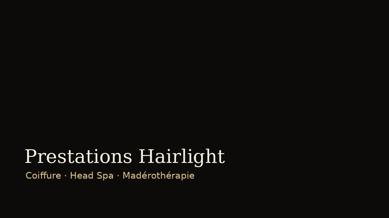Prestations Hairlight coiffure spa japonais madérothérapie à Bondy